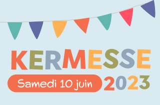 KERMESSE DE L’ECOLE #2023